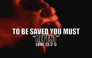 “Unless you also repent.” (Luke 13:3)