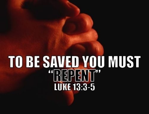 “Unless you also repent.”  (Luke 13:3)